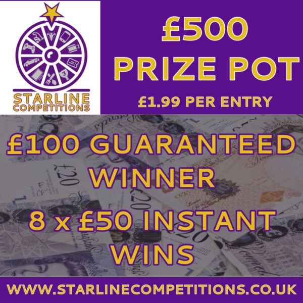 £500 Prize Pot - £100 Winner, x8 Instant Wins