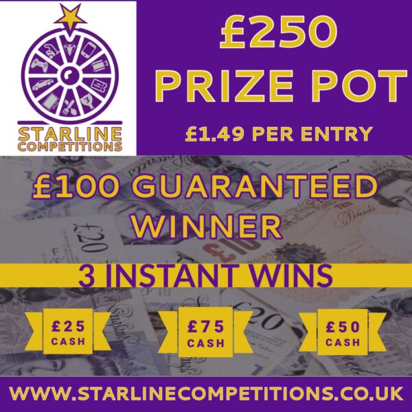 £250 Prize Pot – x3 Instant Wins