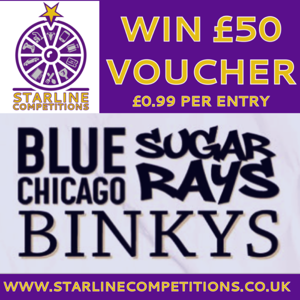 £50 Sugar Rays/Blue Chicago/Binkys Voucher